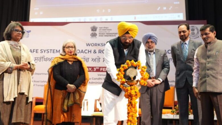 ਸੜਕਾਂ ਦੀ ਸੁਰੱਖਿਆ ਨਾਲ ਨਾਲ ਨਾਗਰਿਕਾਂ ਵਿੱਚ ਟਰੈਫਿਕ ਜਾਗਰੂਕਤਾ ਲਾਜ਼ਮੀ: ਹਰਭਜਨ ਸਿੰਘ ਈ.ਟੀ.ਓ.