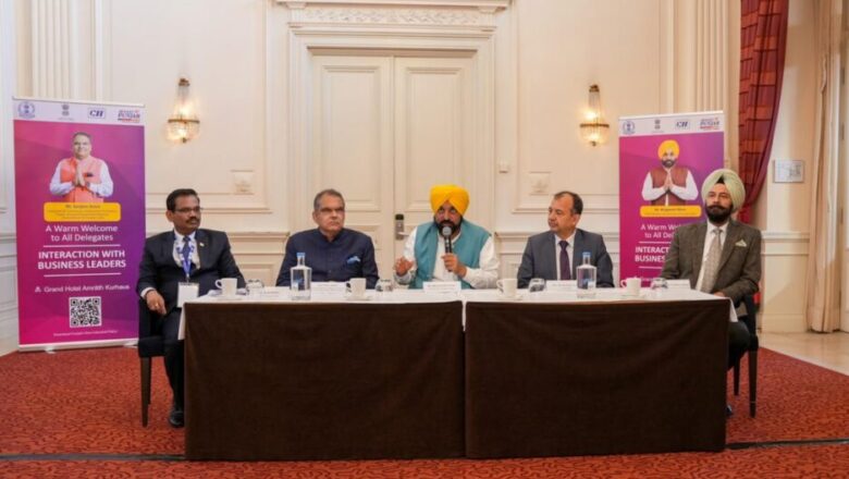ਮੁੱਖ ਮੰਤਰੀ ਵੱਲੋਂ ਨਿਵੇਸ਼ ਨੂੰ ਵਧਾਵਾ ਦੇਣ ਅਤੇ ਅੰਤਰਰਾਸ਼ਟਰੀ ਸਹਿਯੋਗ ਮਜ਼ਬੂਤ ਕਰਨ ਲਈ ਵਿਸ਼ਵ ਪੱਧਰ ‘ਤੇ ਯਤਨ ਜਾਰੀ